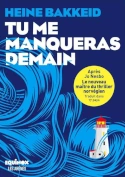 TuMeManquerasDemain