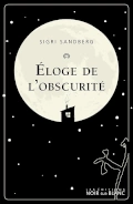 ÉlogeDeLObscurité