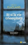 EtSiLaVieTriomphait