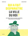 QuiAFaitDisparaitreLaVilleDuRoi